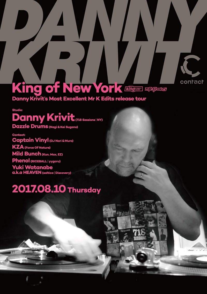 King of New York Danny Krivit's Most Excellent Mr K Edits Release Tour - Flyer front