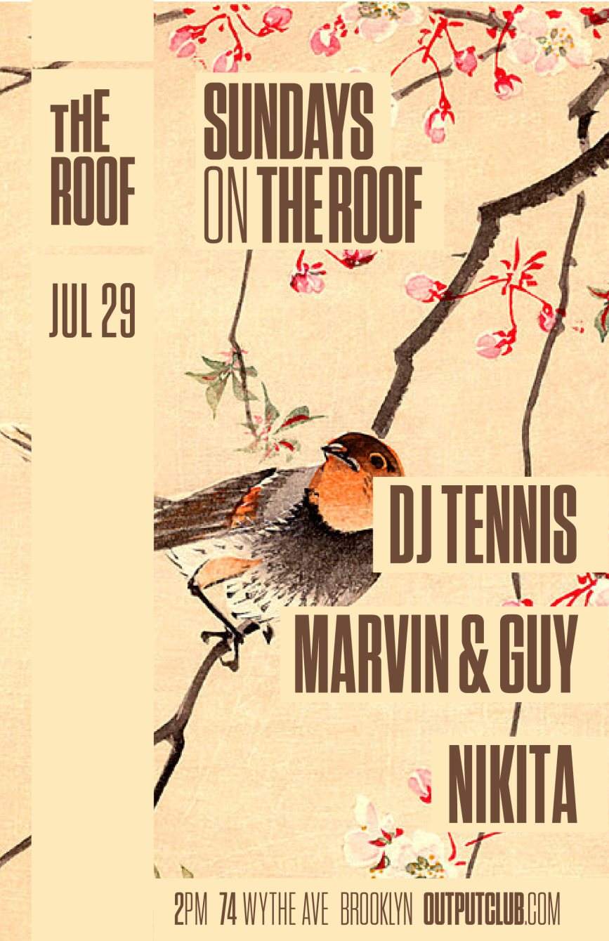 Sundays on The Roof - DJ Tennis/ Marvin & Guy/ Nikita - Flyer front