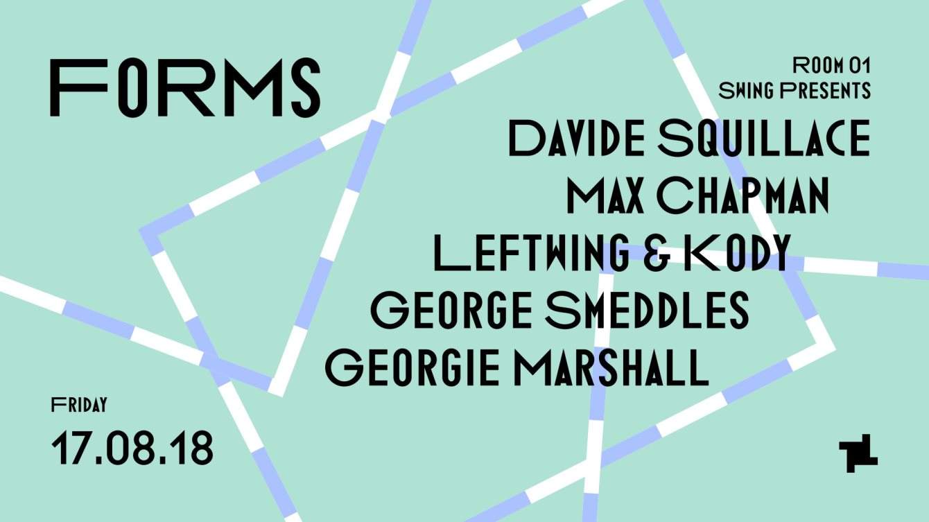 Forms Swing Presents With Davide Squillace Max Chapman Leftwing