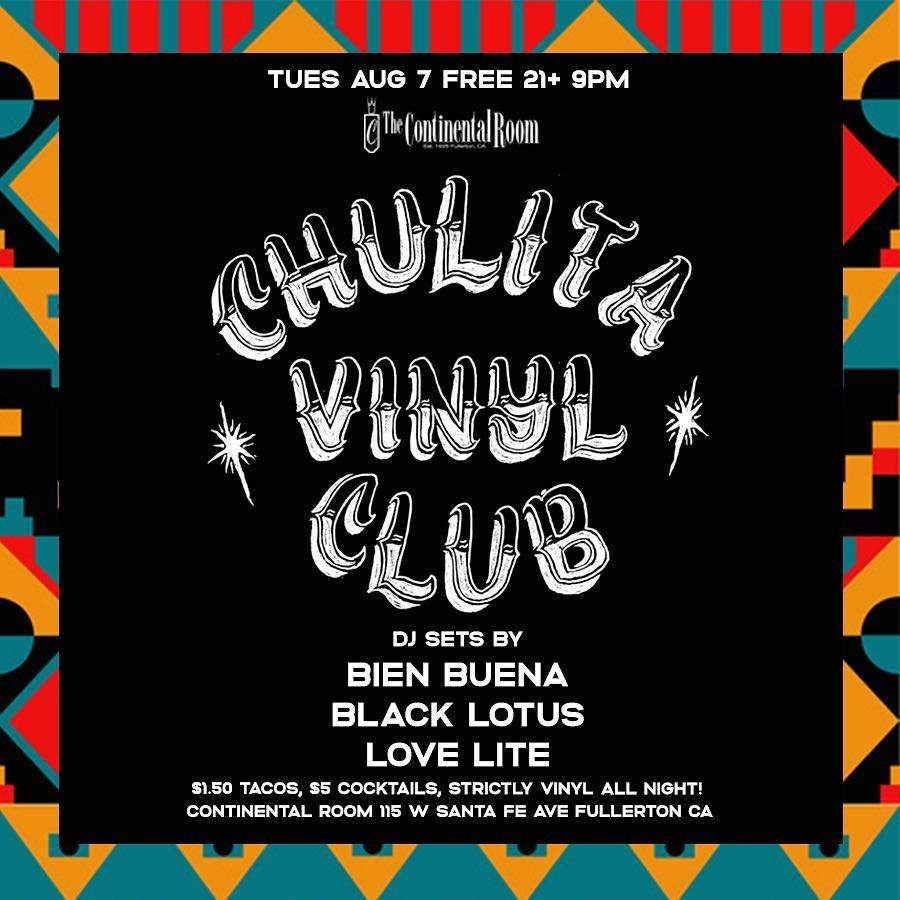 Chulita Vinyl Club at The Continental Room, Los Angeles