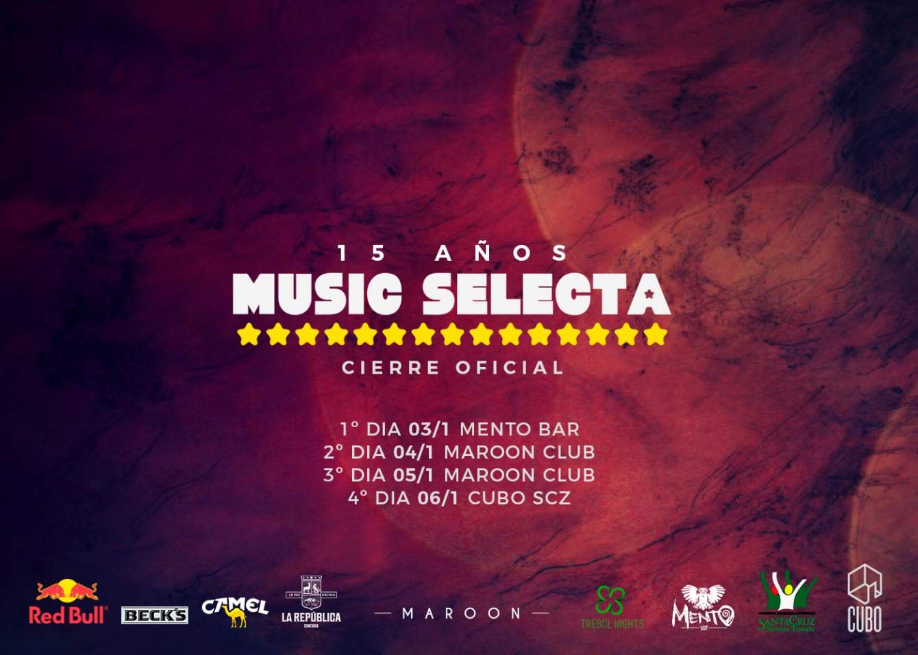 Music Selecta - Cierre Oficial at Maroon Club, Bolivia