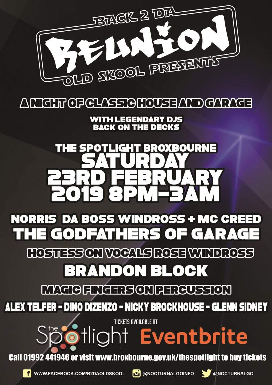 Back 2 Da Old Skool presents Reunion at The Spotlight Broxbourne, London