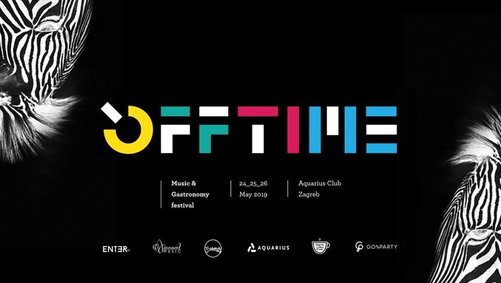 OFFTIME / Enter Zagreb Night at Aquarius Zagreb, Croatia