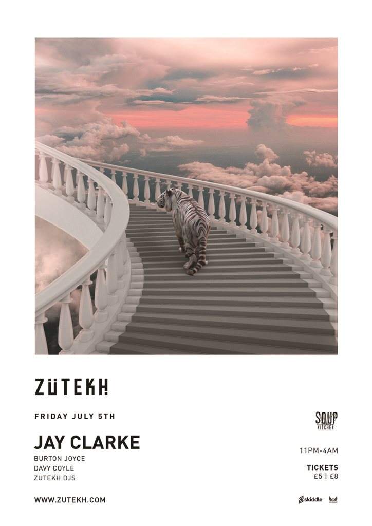 Zutekh presents Jay Clarke - Flyer front