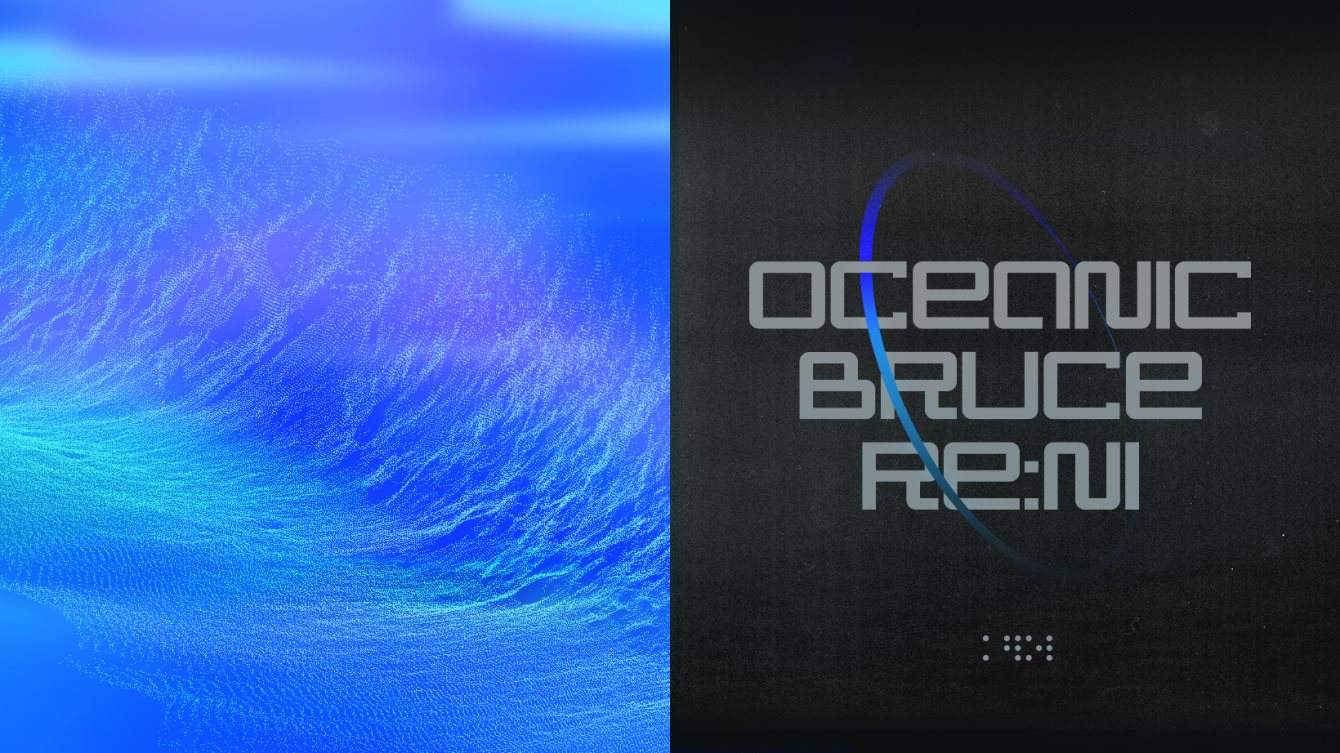 Oceanic / Bruce / re:ni - Flyer back