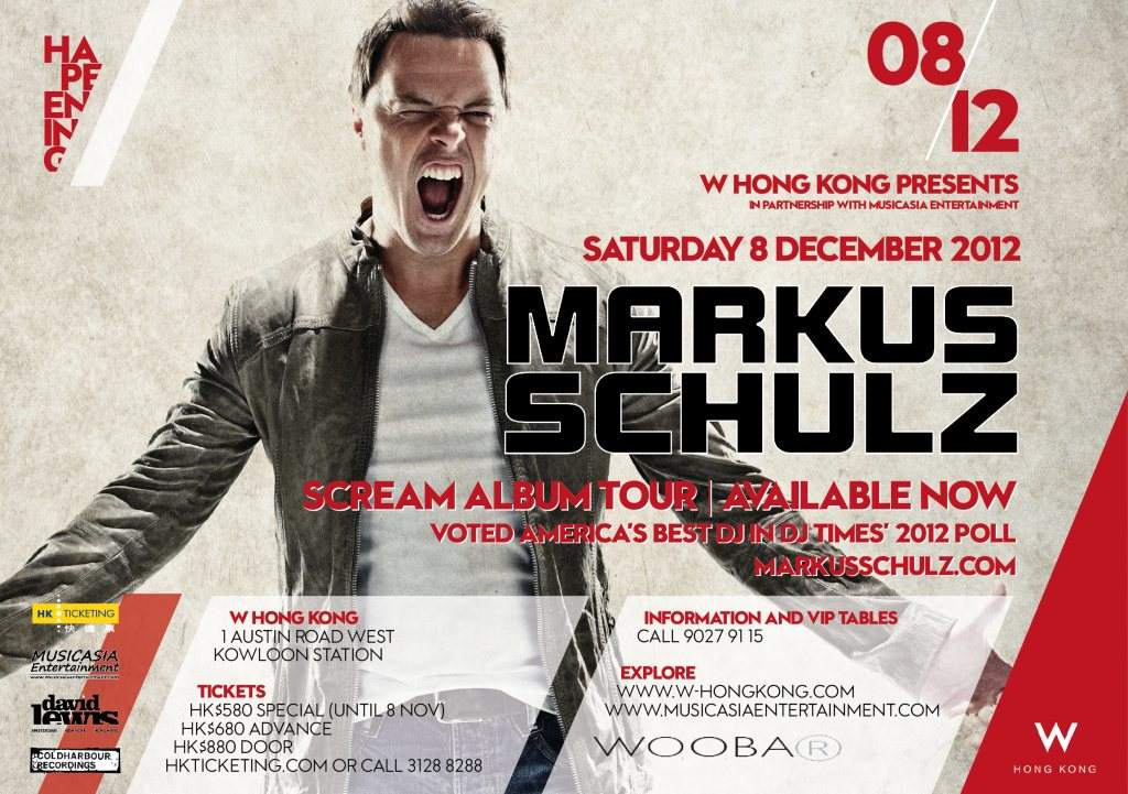 Markus Schulz ''Scream Album' World Tour at W Hotel, Hong Kong