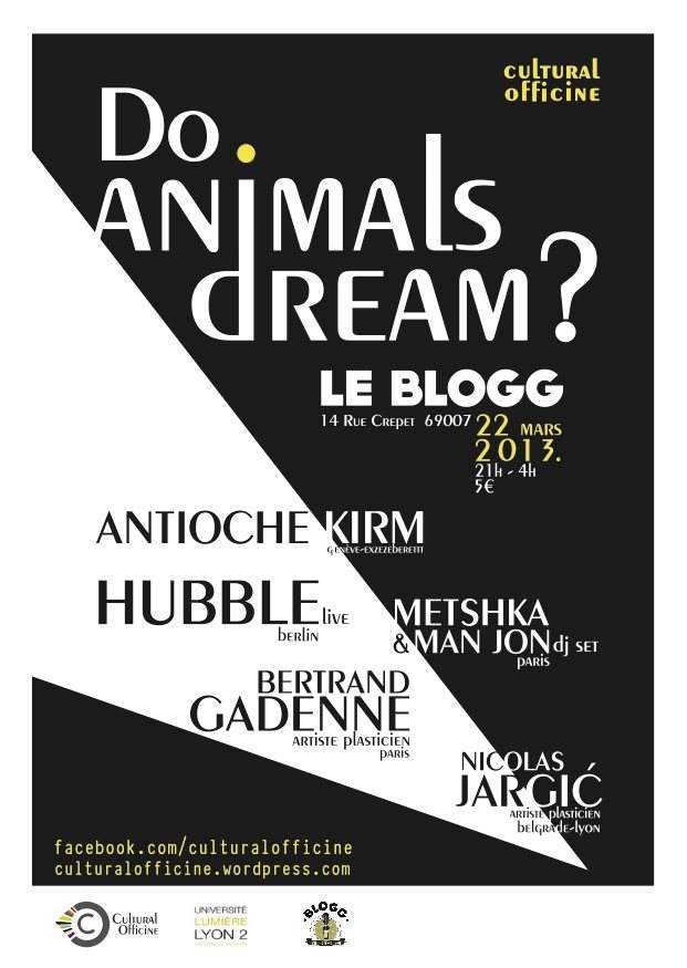 Do Animals Dream at Le Blogg, Lyon