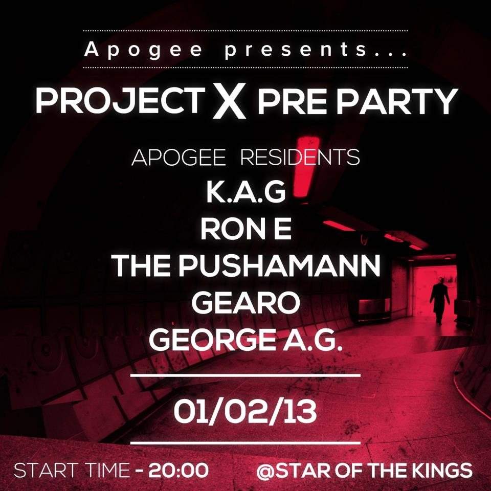 Apogee Presents The Project X Pre Party At The Star Of Kings London