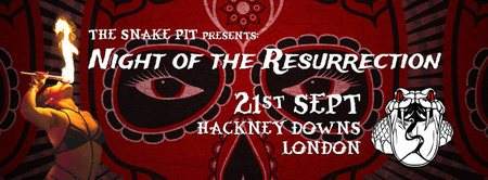 The Snake Pit: Night of The Resurrection - Flyer front