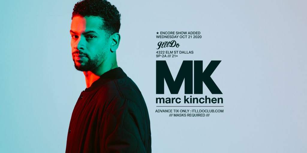 MK (Marc Kinchen) at It'll Do, Dallas/Fort Worth