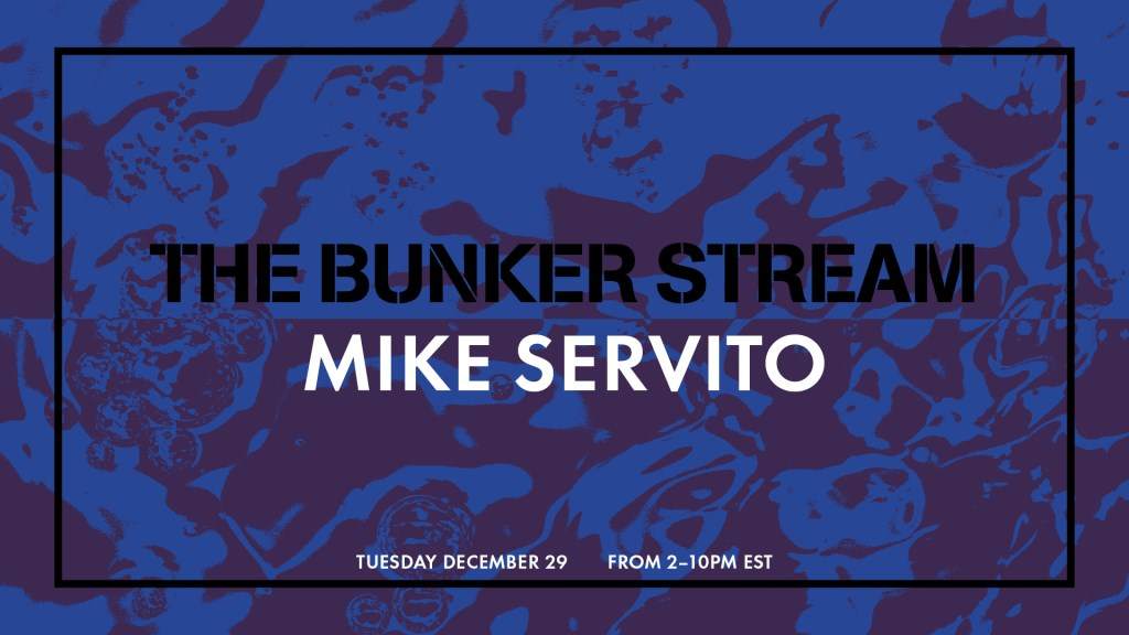 The Bunker Stream with Mike Servito at Livestream, Streamland