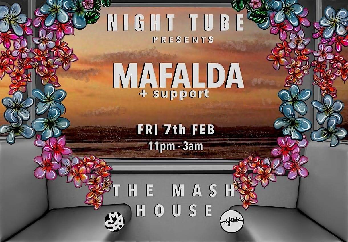 Night Tube presents Mafalda - Flyer front