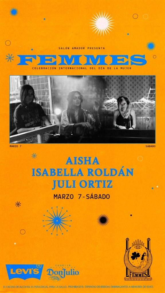 Femmes with ISAbella Roldan, Juli Ortiz, Aisha at Salón Amador (March.7 ...