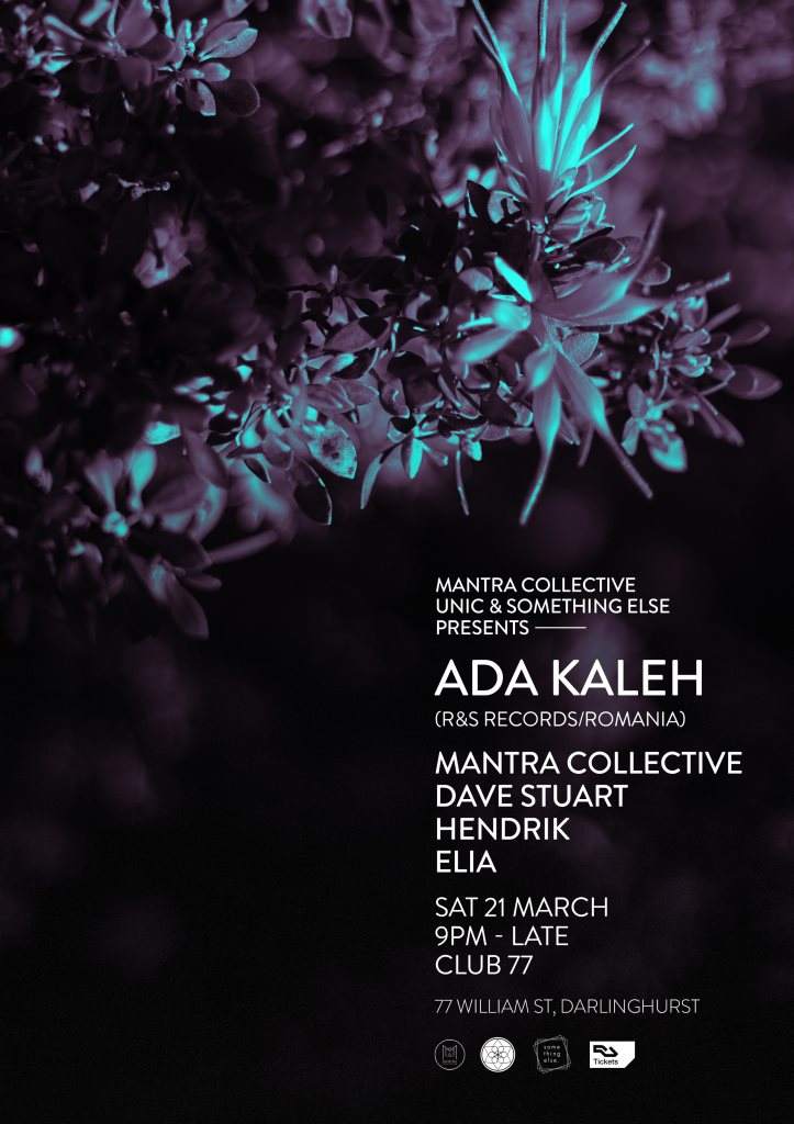 CANCELLED] Mantra Collective, Unic & Something Else present Ada Kaleh  (Romania) [SYD] at Club 77, Sydney