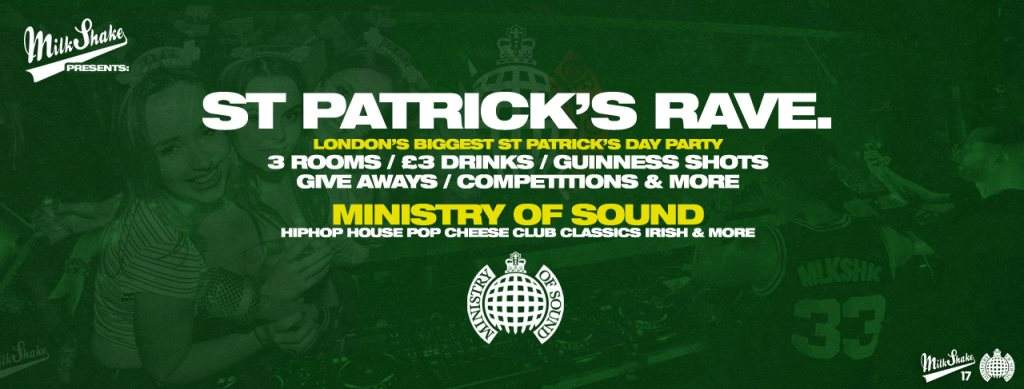 Cancelled] St Patrick's Day Rave at Ministry of Sound at Ministry Of Sound,  London