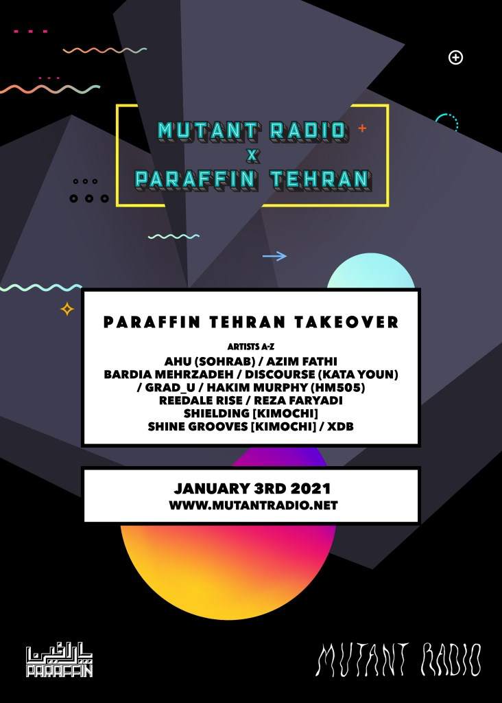 Mutant Radio X Paraffin Tehran at Livestream, Streamland