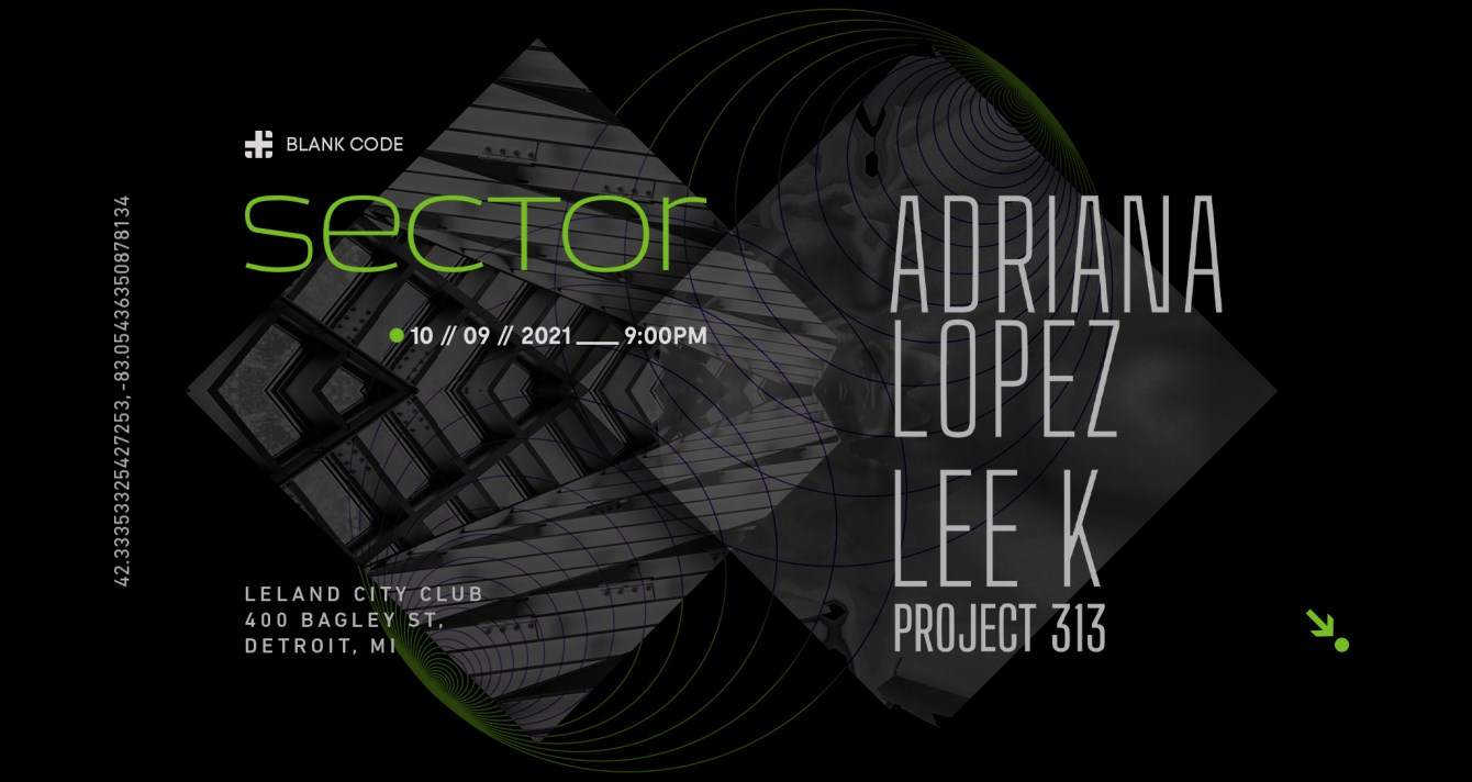 Blank Code presents 'Sector' Adriana Lopez + Lee K - Flyer front