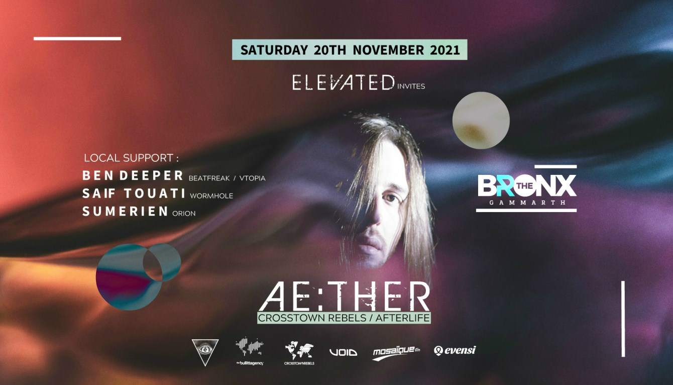 Elevated invites Ae:ther [Afterlife] @ THe Bronx Gammarth at The Bronx,  Gammarth, Tunisia