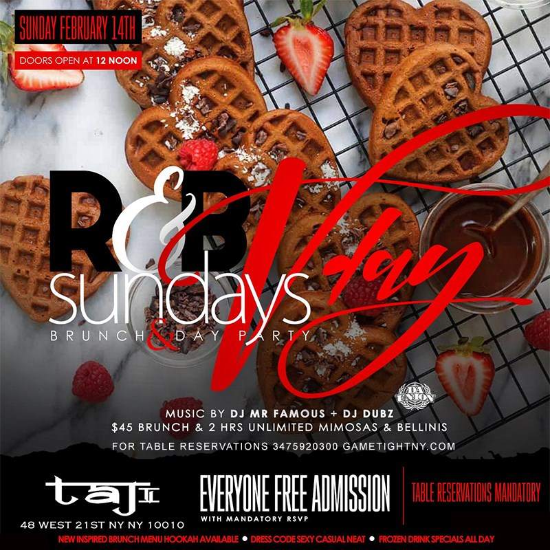Taj Lounge NYC Sunday Valentine's Hip Hop vs. Reggae® Brunch & Day Party at Taj Lounge, New York