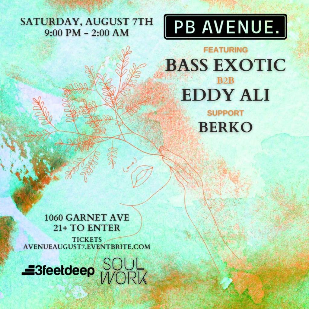 'Soul Work' Official After Party - Feat. Bass Exotic b2b Eddy Ali, Berko [3feetdeep] - Flyer front