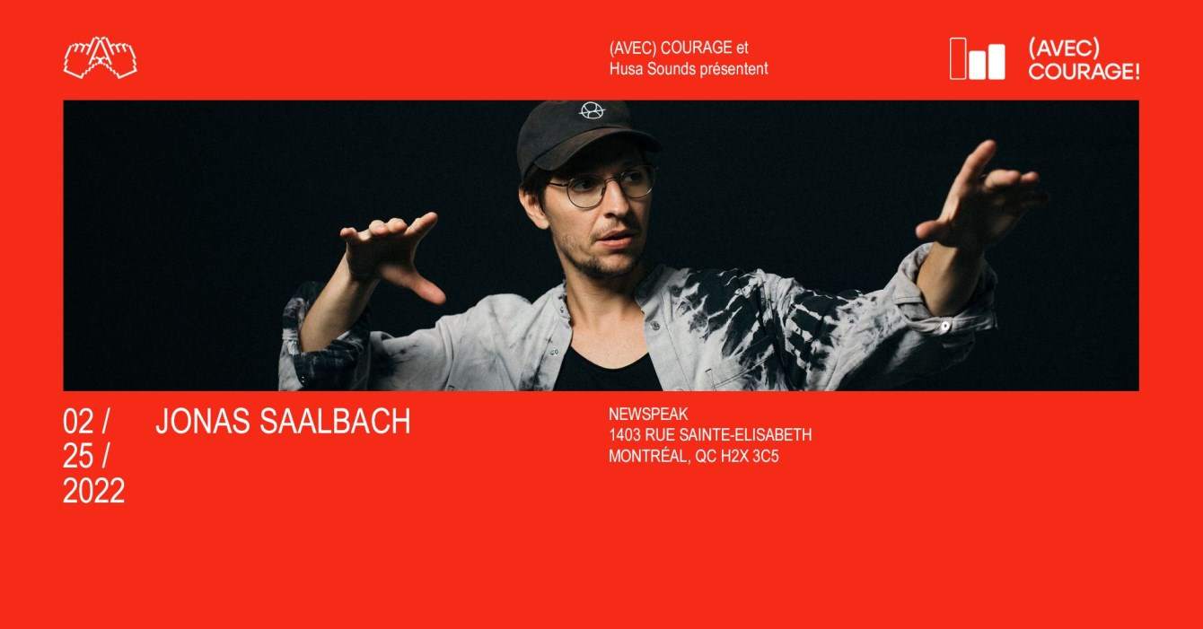 CANCELLED] Jonas Saalbach - Montréal at Newspeak, Montreal