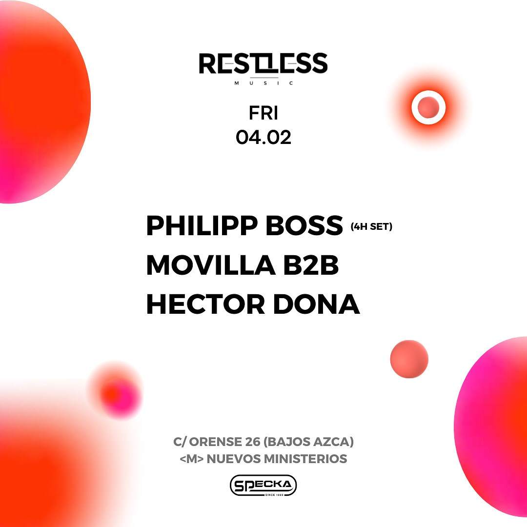 Udflugt ulv fordomme Philipp Boss (4H SET) + Movilla b2b Hector Dona at Restless at Specka,  Madrid