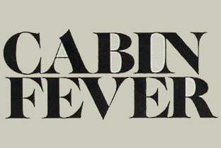 Cabin Fever · Record label ⟋ RA