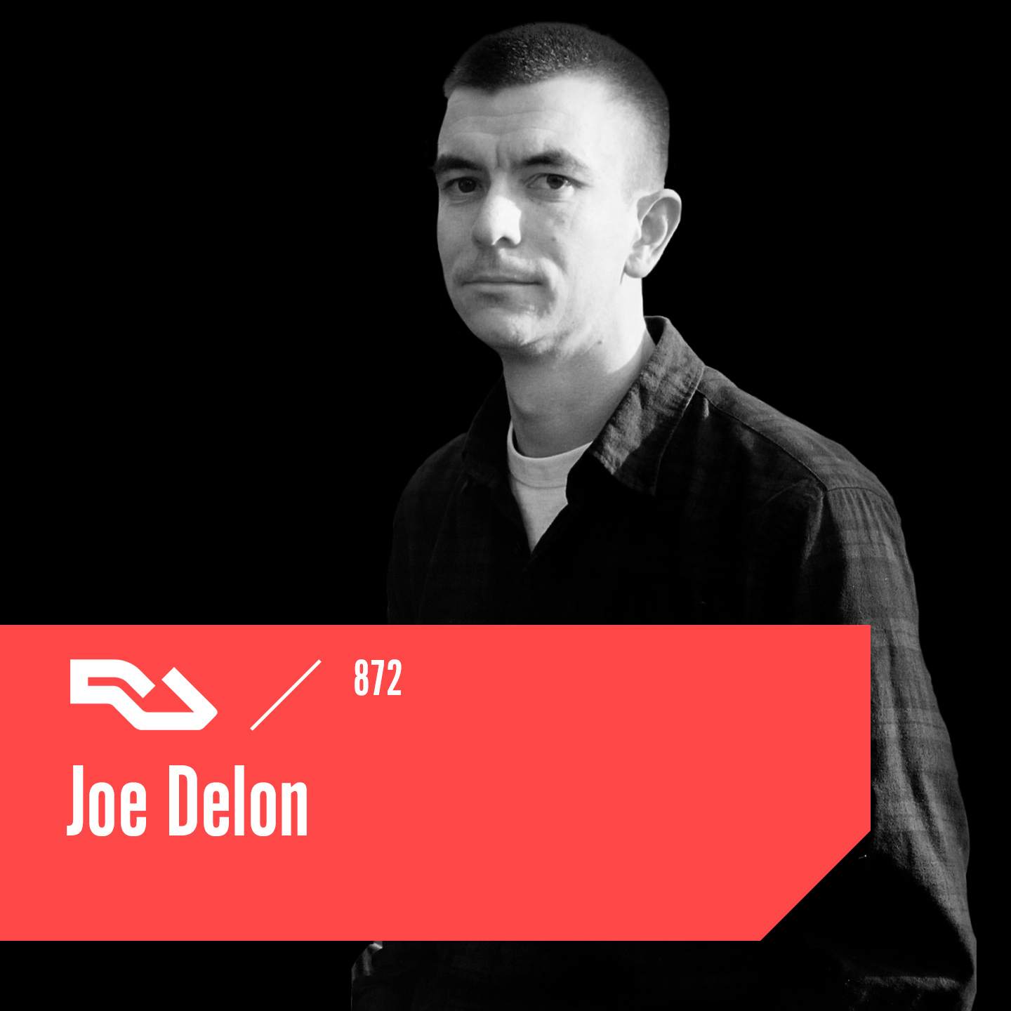 RA.872 Joe Delon ⟋ RA Podcast