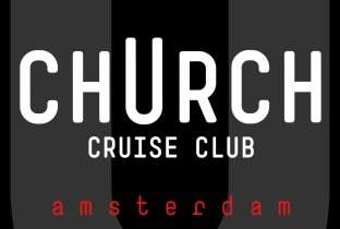 Club Church - gay cruise club in Amsterdam - Travel Gay