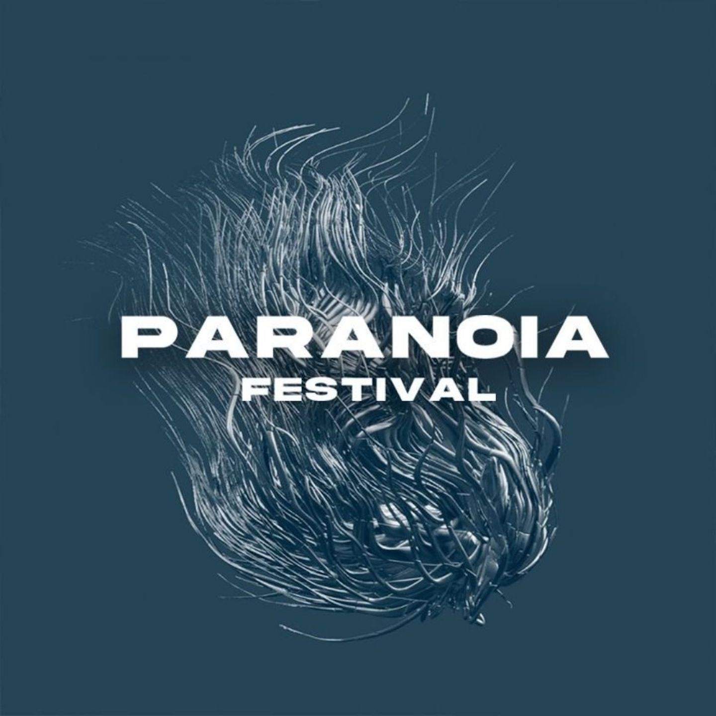 PARANOIA FESTIVAL · Upcoming Events, Tickets & News