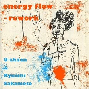 Ryuichi Sakamoto - Energy Flow · Single Review ⟋ RA