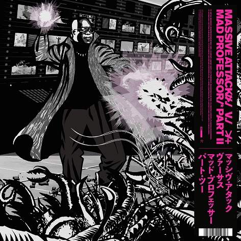 Massive Attack to release Mad Professor's 1998 dub version of