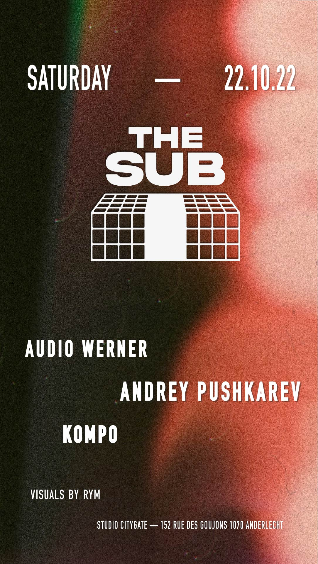 The Sub - Andrey Pushkarev • Audio Werner - Flyer front