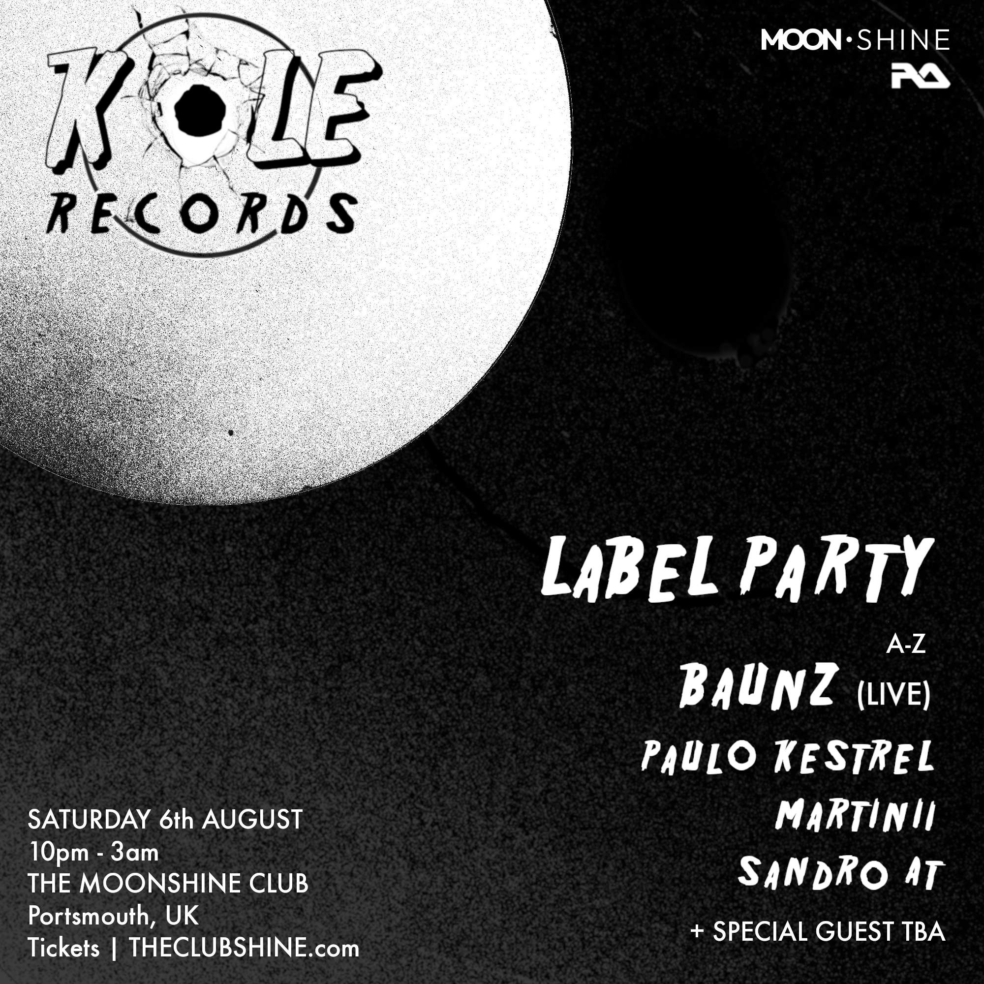 KOLE Records Label Party: Baunz, Paulo Kestrel + Special Guests - Flyer front