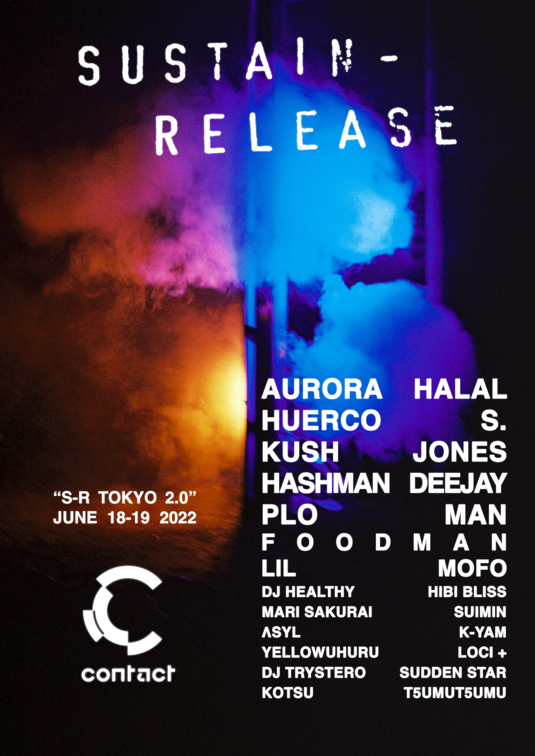 Sustain-Release presents 'S-R Tokyo 2.0' day 1 - Flyer front