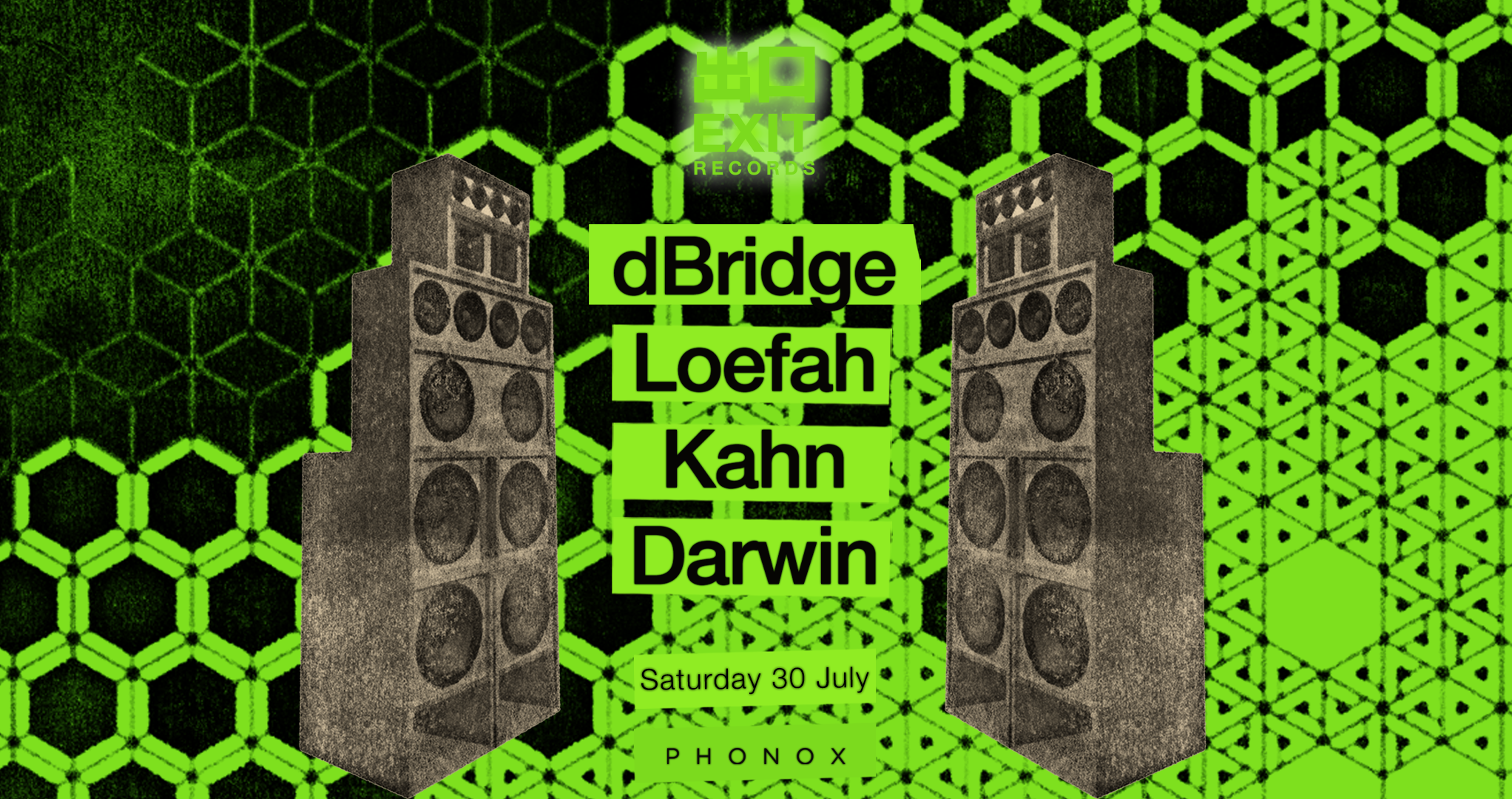 dBridge, Loefah, Kahn, Darwin [Exit Records Showcase] - Flyer front