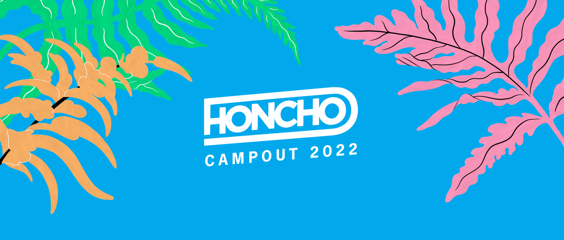 Honcho Campout 2022 - Flyer front