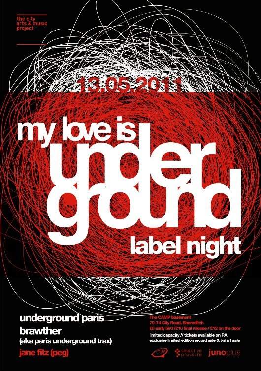My Love Is Underground Label Night - Flyer front