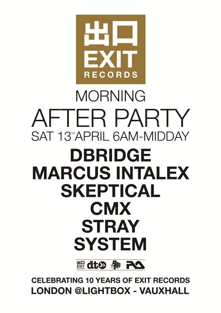 Exit Records Morning After Party - Dbridge, Marcus Intalex, Skeptical - Flyer front