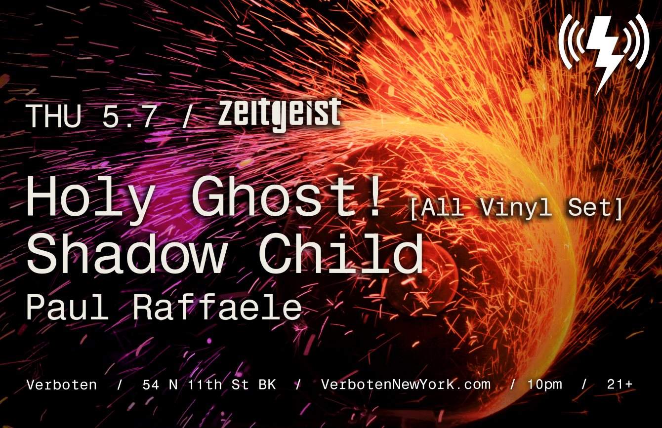 Zeitgeist: Holy Ghost! [all Vinyl set] / Jacques Renault / Paul Raffaele - Flyer front