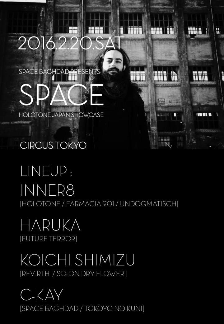Space Baghdad presents 'Space' #2 - Inner8[dadub]Holotone Japan Showcase - Flyer front