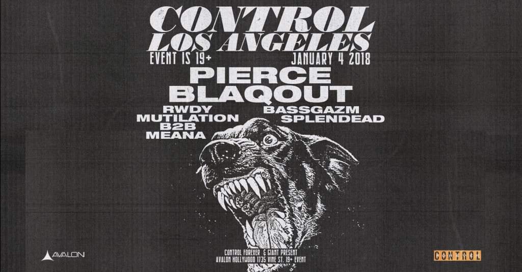 Control Forever & Avalon Hollywood present: Pierce & Blaqout - Flyer front