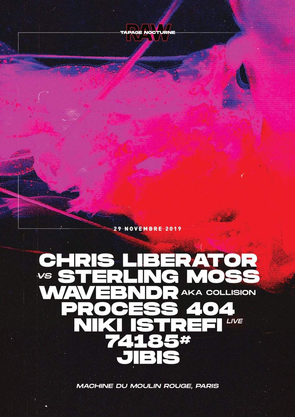 RAW x Tapage Nocturne - Chris Liberator vs Sterling Moss & More - Flyer front