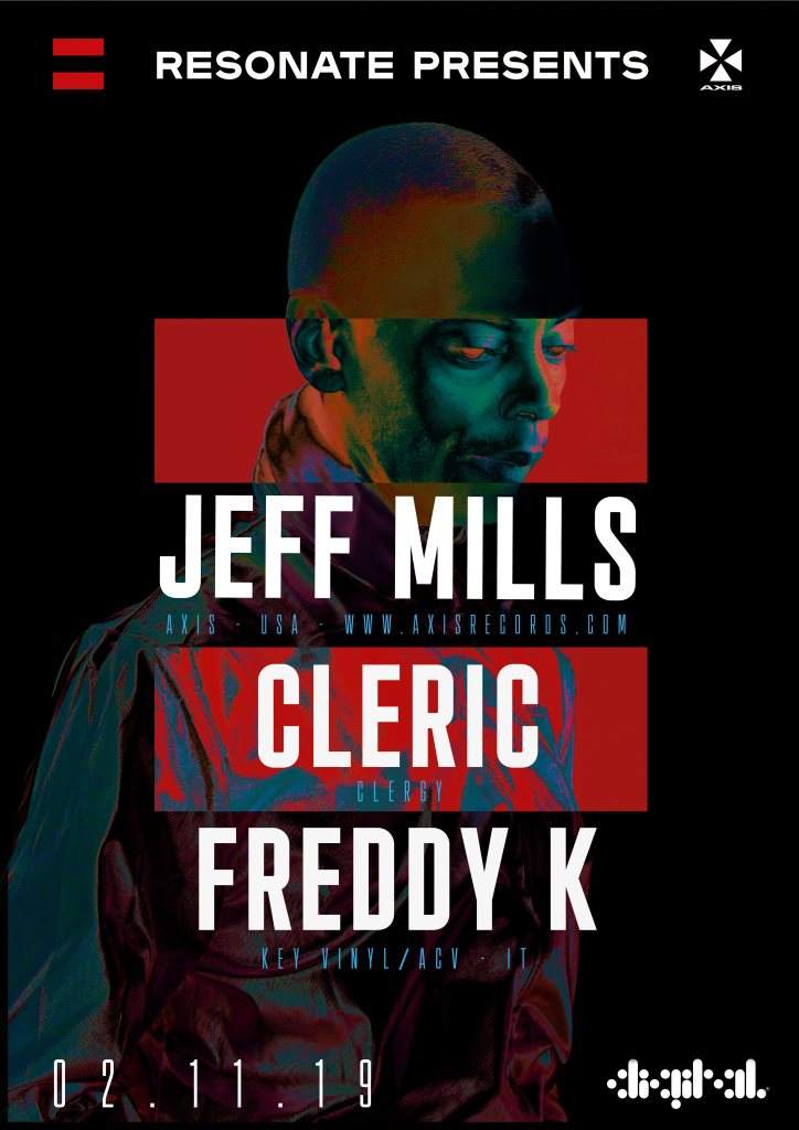 Resonate presents Jeff Mills, Cleric & Freddy K - Flyer front
