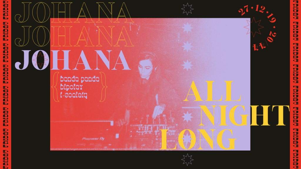 Johana All Night Long (Bipolar/F-Society/Banda Panda) - Flyer front
