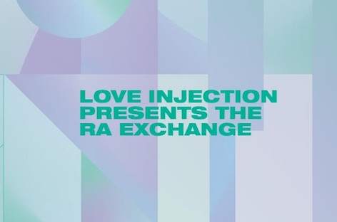 Love Injection to present a live RA Exchange at this weekend's 24/7 party in New York image