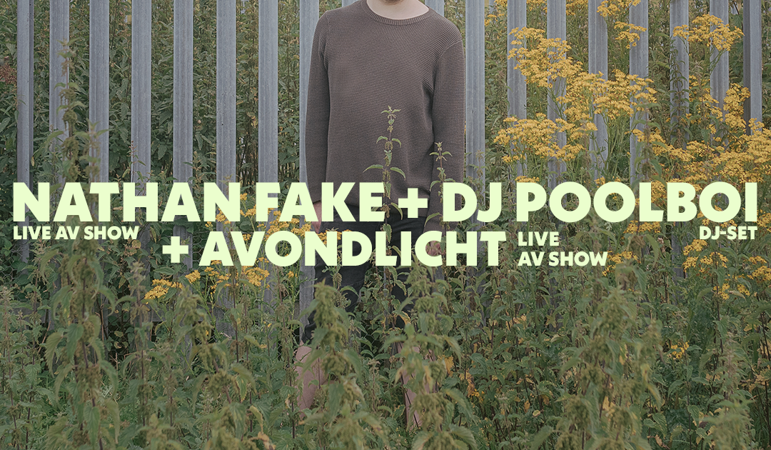 Nathan Fake (live A/V) + dj poolboi + avondlicht (live A/V) at Trix