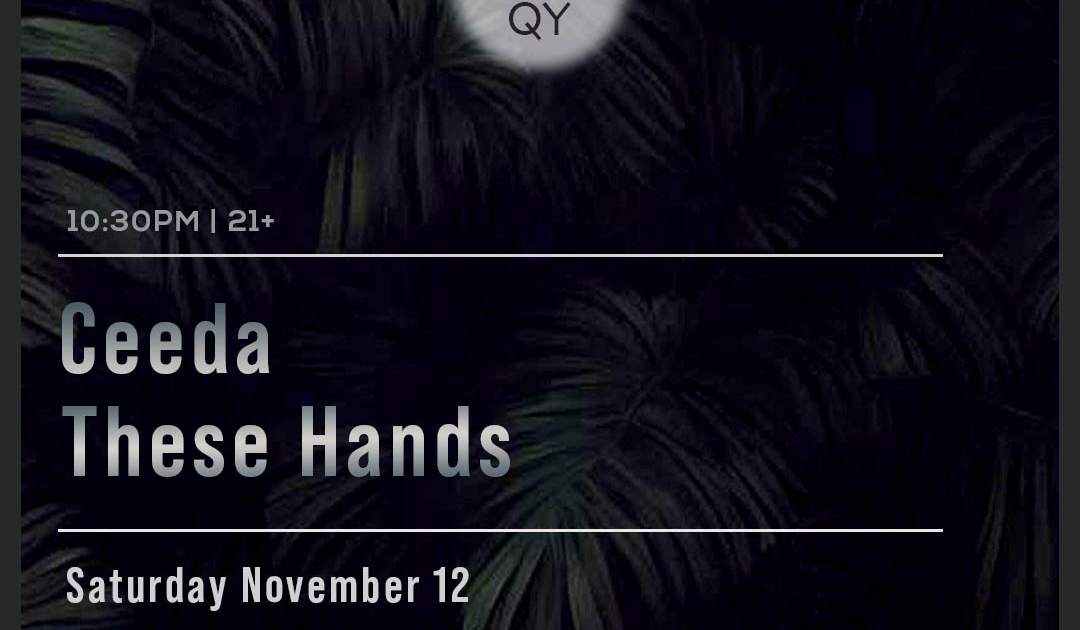 FRQNCY with CEEDA and These Hands ( Orange County) at Brussels, Los Angeles