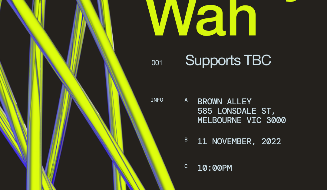 Untitled presents Franky Wah at Brown Alley, Melbourne