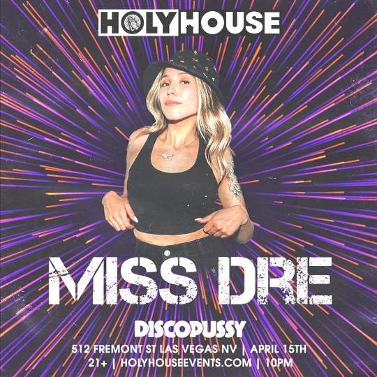 MISS DRE at Discopussy, Las Vegas